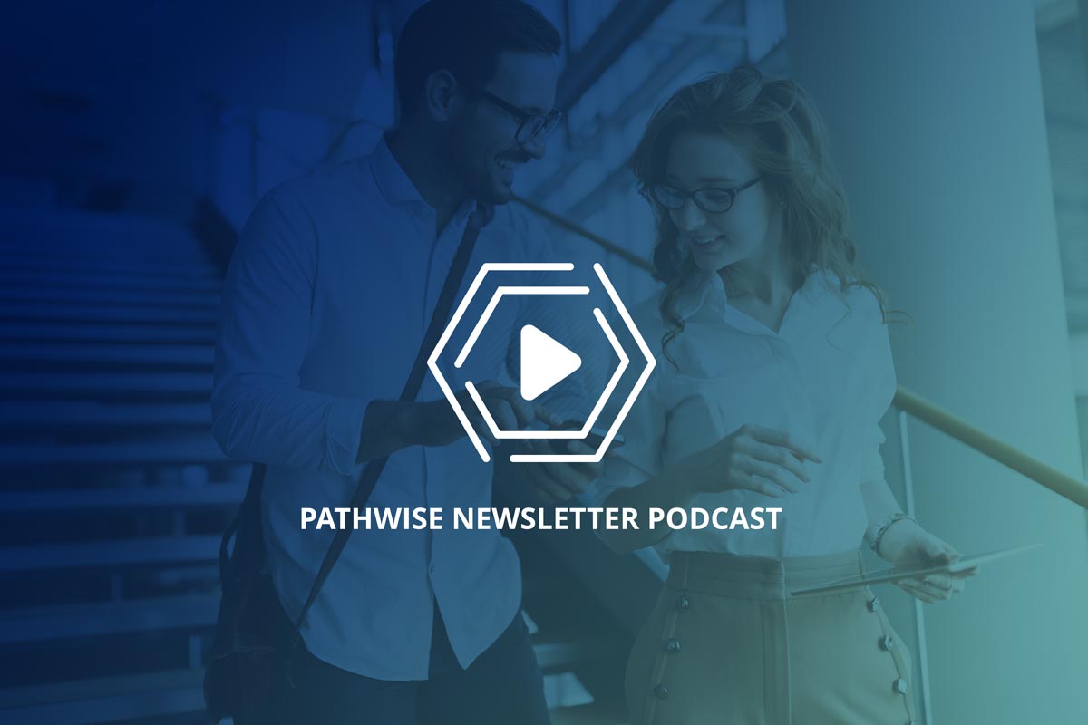 Pathwise-Newsletter-Roundup